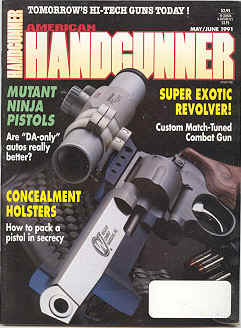 American Handgunner May June 1991 Cover